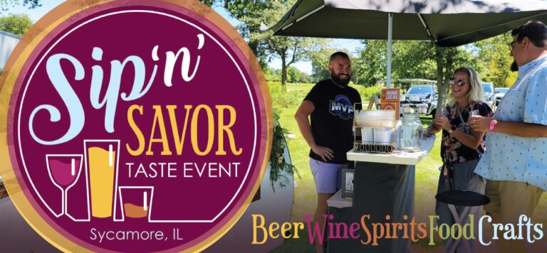 Sip ‘n’ Savor – Sycamore Park District, Sycamore, Illinois